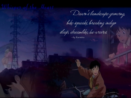 Whisper of the Heart Haiku
